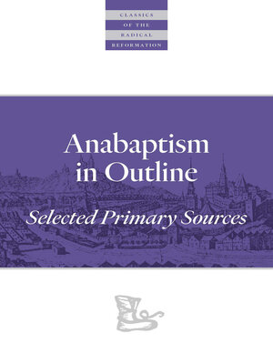 Anabaptism In Outline - ebook